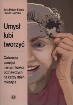 Umysł lubi tworzyć