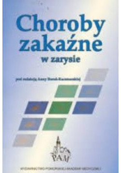 Choroby zakaźne w zarysie