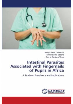 Intestinal Parasites Associated with Fingernails of Pupils in Africa