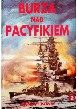 Burza nad Pacyfikiem Tom 1