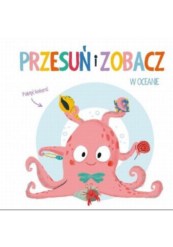 Przesuń i zobacz W oceanie