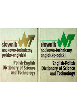 Słownik naukopwo - techniczny polsko - angielski i angielsko polski