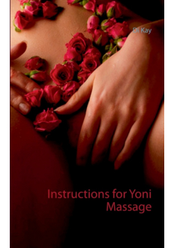 Instructions for Yoni Massage