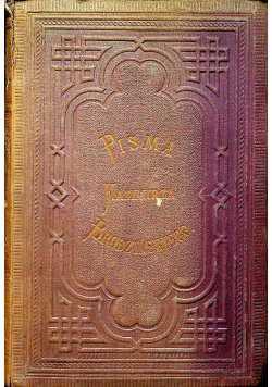 Pisma Kazimirza Brodzińskiego tom VIII 1874r