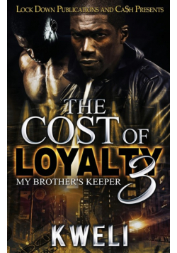 The Cost of Loyalty 3
