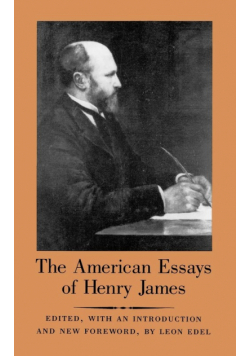 The American Essays of Henry James