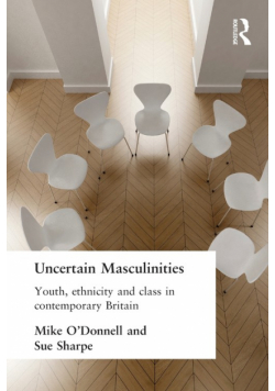 Uncertain Masculinities