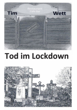 Tod im Lockdown