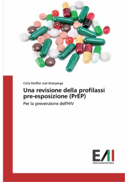 Una revisione della profilassi pre-esposizione (PrEP)