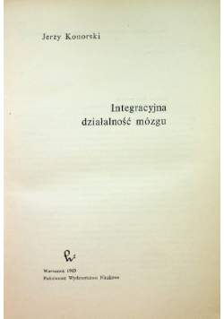 Integracyjna działalność mózgu