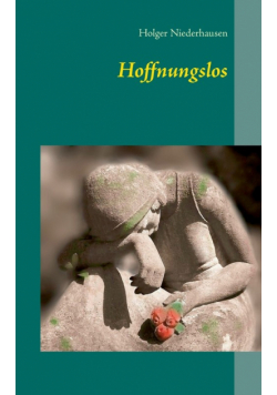 Hoffnungslos