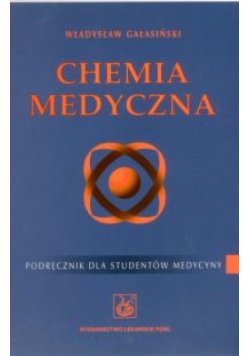 Gałasiński Władysław-Chemia medyczna
