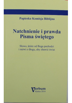 Natchnienie i prawda Pisma Świętego