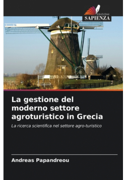 La gestione del moderno settore agroturistico in Grecia