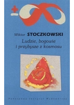 Ludzie bogowie i przybysze z kosmosu