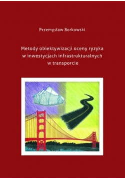 Metody Obiektywizacji Oceny Ryzyka