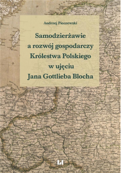 Samodzierżawie a rozwój gospodarczy Królestwa...
