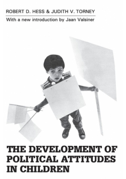 The Development of Political Attitudes in Children