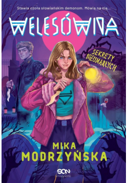 Sekrety nieumarłych. Welesówna. Tom 2