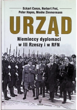 Urząd Niemieccy dyplomaci w III Rzeszy i w RFN