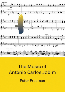 The Music of Antônio Carlos Jobim