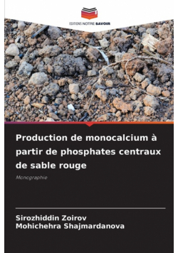 Production de monocalcium à partir de phosphates centraux de sable rouge