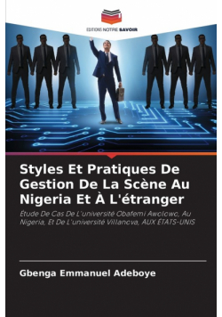 Styles Et Pratiques De Gestion De La Scène Au Nigeria Et À L'étranger