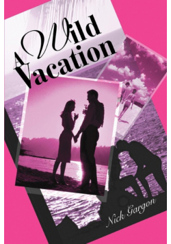 A Wild Vacation