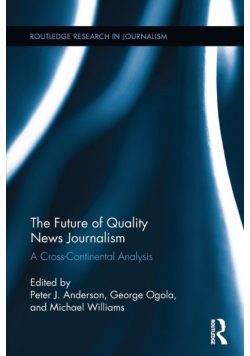The Future of Quality News Journalism