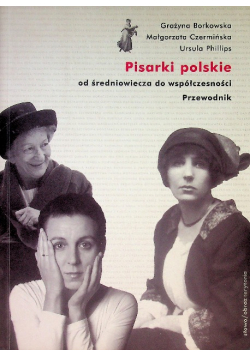 Pisarki polskie od średniowiecza do współczesności