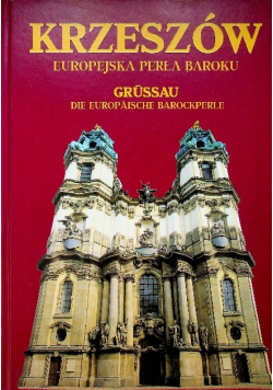 Krzeszów Europejska Perła Baroku