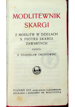 Modlitewnik Skargi 1912r