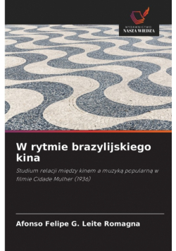 W rytmie brazylijskiego kina