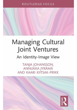 Managing Cultural Joint Ventures