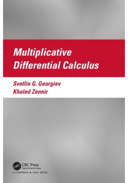 Multiplicative Differential Calculus