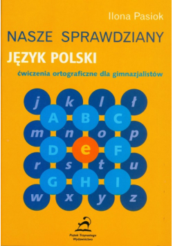 Nasze sprawdziany  Język polski