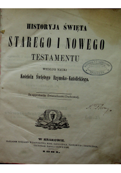 Historyja święta Starego i Nowego Testamentu 1861r