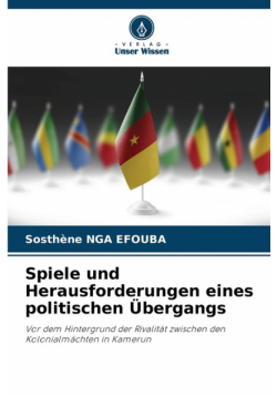 Spiele und Herausforderungen eines politischen Übergangs