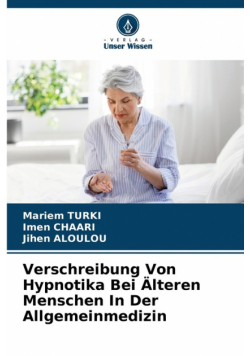 Verschreibung Von Hypnotika Bei Älteren Menschen In Der Allgemeinmedizin