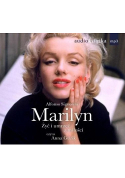 A. - Marilyn Żyć i umrzeć z miłości