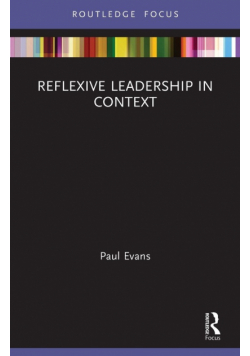 Reflexive Leadership in Context