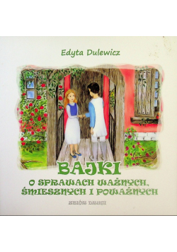 Bajki o sprawach ważnych
