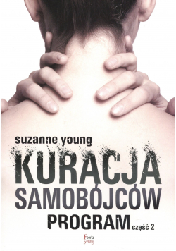 Kuracja samobójców Program Część 2