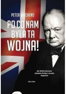 Po co nam była ta wojna