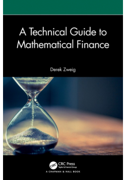 A Technical Guide to Mathematical Finance