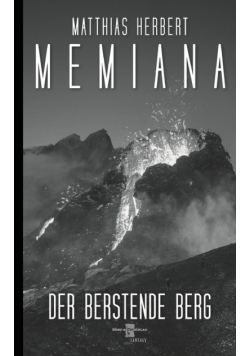 Memiana 10 - Der berstende Berg
