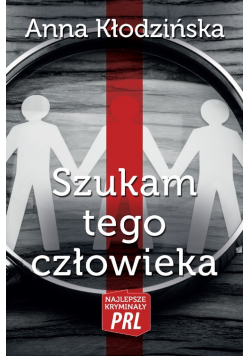 Szukam tego człowieka