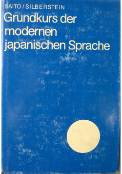 Grundkurs der modernen japanischen Sprache