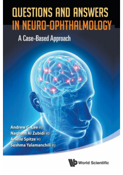 Questions and Answers in Neuro-ophthalmology