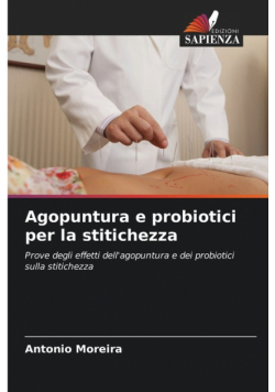 Agopuntura e probiotici per la stitichezza